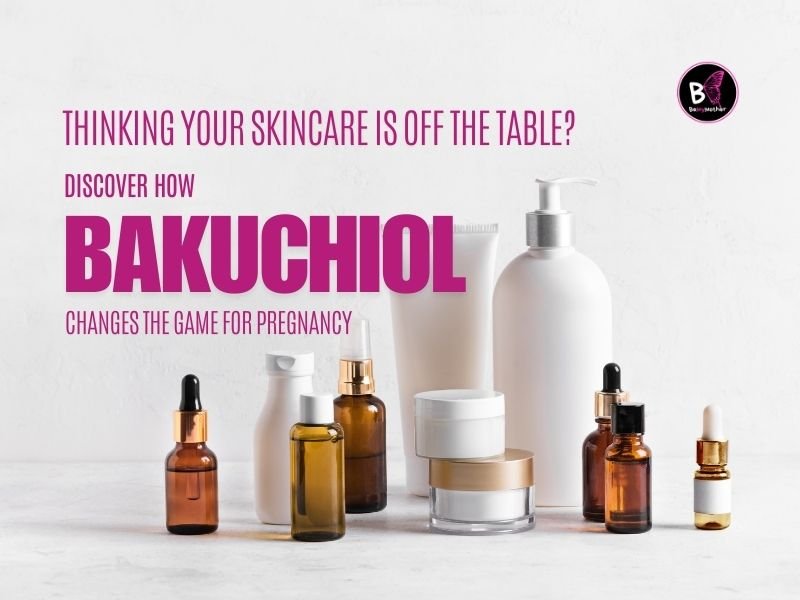 Bakuchiol Pregnancy Safe