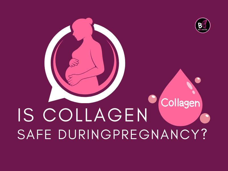 Is Collagen Safe During Pregnancy