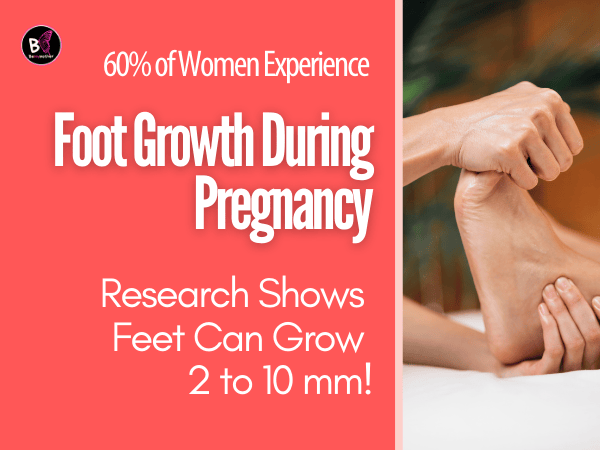 Do Feet Grow During Pregnancy