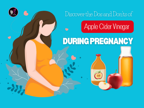 the Dos and Don'ts of Apple Cider Vinegar During Pregnancy Is Apple Cider Vinegar Safe During Pregnancy