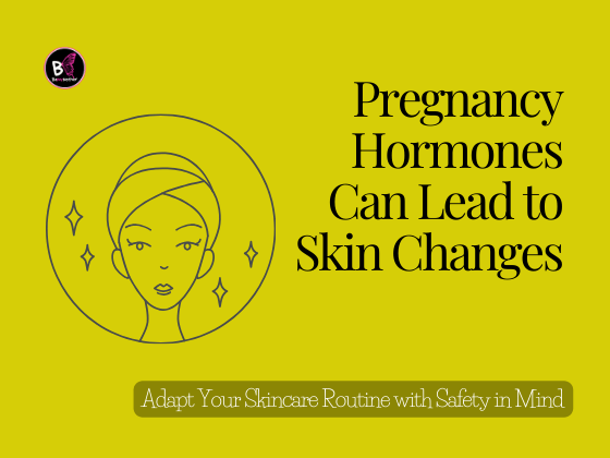 Pregnancy Hormones Can Lead to Skin Changes Is Bio-Oil Safe During Pregnancy?