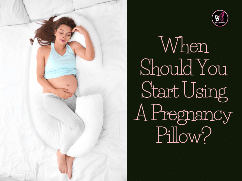 When Should You Start Using a Pregnancy Pillow