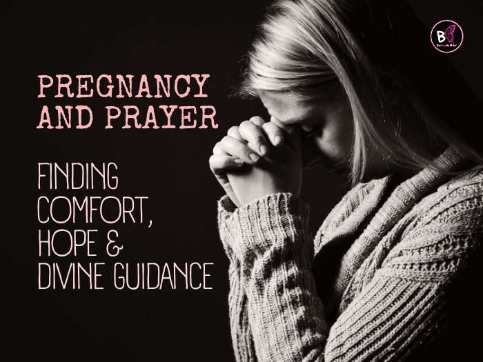 Pregnancy and Prayer