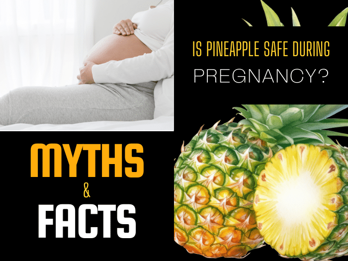 Is Pineapple Safe During Pregnancy